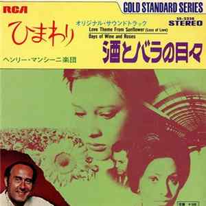 Henry Mancini His Orchestra And Chorus - Love Theme From Sunflower / Days Of Wine And Roses FLAC