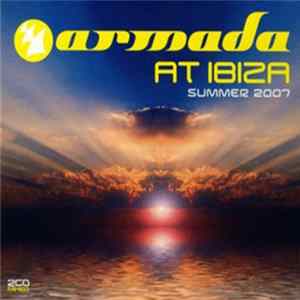 Various - Armada At Ibiza - Summer 2007 FLAC