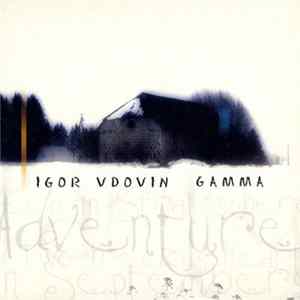 Igor Vdovin - Gamma FLAC
