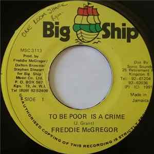 Freddie McGregor - To Be Poor Is A Crime FLAC