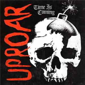 Uproar - Time Is Coming FLAC