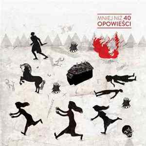 Fischerle, Musa Czachorowski - Mniej Niż 40 Opowieści FLAC