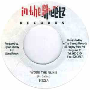 Sizzla - Work The Nukie FLAC