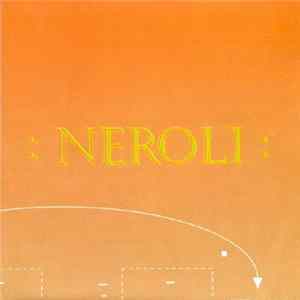 Brian Eno - :Neroli: (Thinking Music Part IV) FLAC