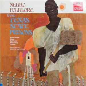 Various - Negro Folklore From Texas State Prisons FLAC