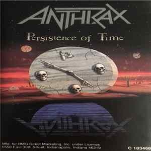 Anthrax - Persistence Of Time FLAC