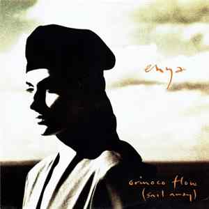 Enya - Orinoco Flow (Sail Away) FLAC