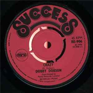 Dobby Dobson / Rupie Edwards All Stars - Crazy / Your New Love FLAC