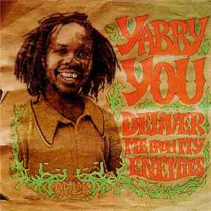 Yabby You - Deliver Me From My Enemies FLAC