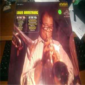 Louis Armstrong - In The 30's - In The 40's FLAC