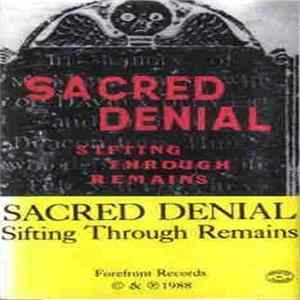 Sacred Denial - Sifting Through Remains FLAC