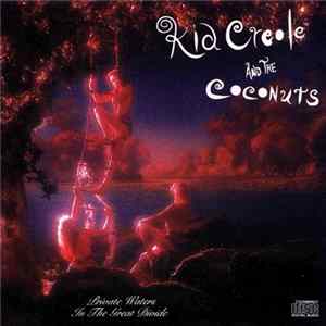 Kid Creole And The Coconuts - Private Waters In The Great Divide FLAC