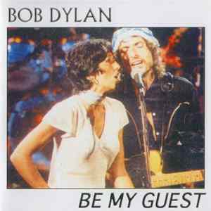 Bob Dylan - Be My Guest FLAC