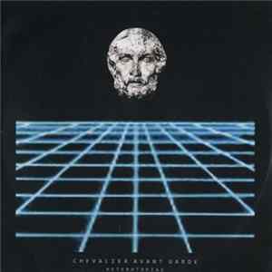 Chevalier Avant Garde - Heterotopias FLAC