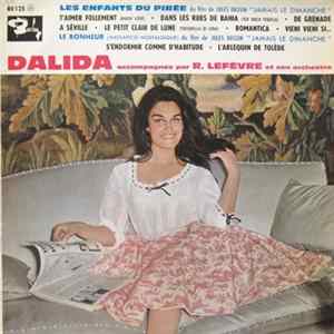 Dalida Accompagnée Par R. Lefèvre Et Son Orchestre - Les Enfants Du Pirée FLAC