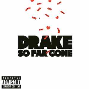 Drake - So Far Gone EP FLAC