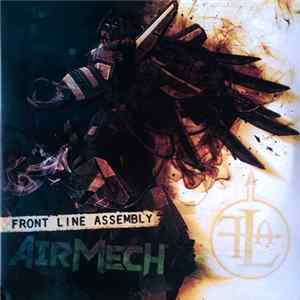Front Line Assembly - AirMech FLAC