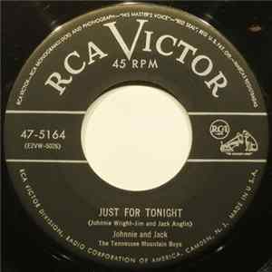 Johnnie And Jack, The Tennessee Mountain Boys - Just For Tonight / Hank Williams Will Live Forever (In People's Hearts) FLAC