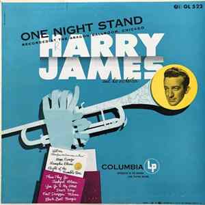 Harry James And His Orchestra - One Night Stand FLAC