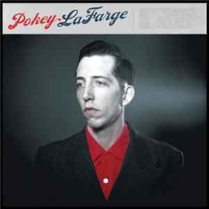 Pokey LaFarge - Pokey LaFarge FLAC