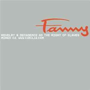 Fanny - Revelry & Decadence As The Right Of Slaves FLAC