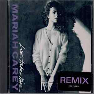 Mariah Carey - Love Takes Time (Remix) FLAC