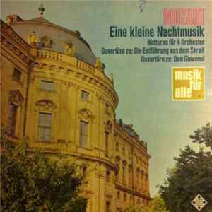 Wolfgang Amadeus Mozart, Bamberger Symphoniker, Joseph Keilberth, Orchester Der Städtischen Oper Berlin, Artur Rother - Eine Kleine Nachtmusik FLAC