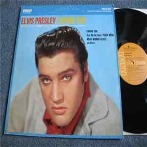 Elvis Presley - Loving You FLAC