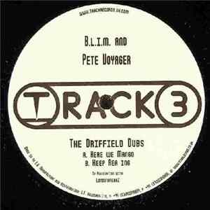 B.L.I.M. and Pete Voyager - The Driffield Dubs FLAC