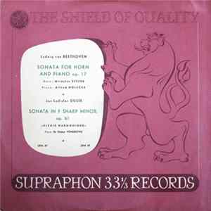 Ludwig van Beethoven, Jan Ladislav Dusík, Miroslav Štefek, Dr Otakar Vondrovic - Sonata For Horn And Piano Op. 17 / Sonata In F Sharp Minor Op. 61 Elégie »Harmonique« FLAC