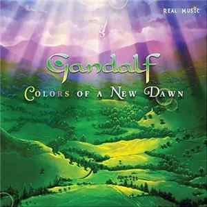 Gandalf - Colors Of A New Dawn FLAC