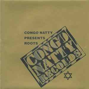 Various - Congo Natty Presents Roots FLAC