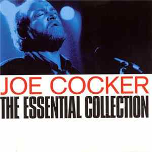 Joe Cocker - The Essential Collection FLAC