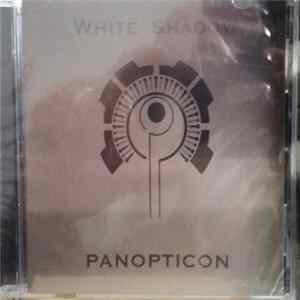 White Shadow - Panopticon FLAC