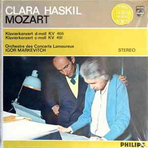 Clara Haskil, Mozart, Orchestre Des Concerts Lamoureux, Igor Markevitch - Klavierkonzert D-Moll KV 466 / Klavierkonzert C-Moll KV 491 FLAC