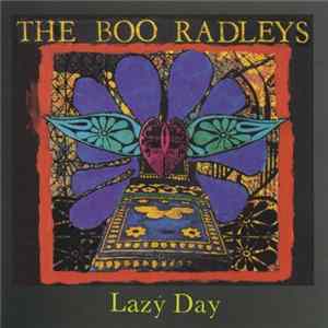 The Boo Radleys - Lazy Day FLAC