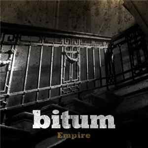 Bitum - Empire FLAC