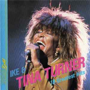 Ike & Tina Turner - 18 Greatest hits FLAC