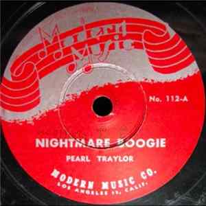Pearl Traylor - Nightmare Boogie / Lonesome Gal FLAC
