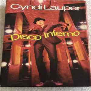 Cyndi Lauper - Disco Inferno FLAC