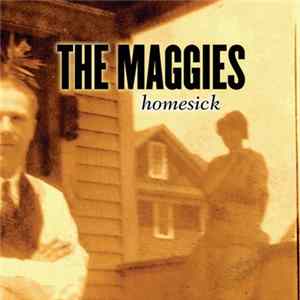 The Maggies - Homesick FLAC