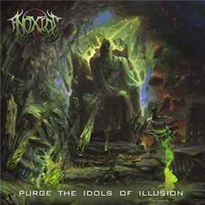 Anoxide - Purge the Idols of Illusion FLAC
