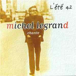 Michel Legrand - ルグラン・シングス・ルグラン = Michel Legrand Chante L'ete 42 FLAC