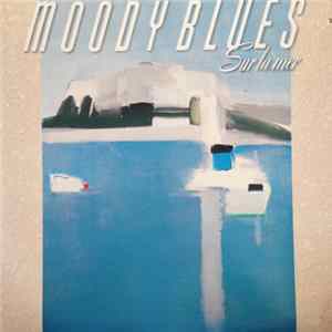 Moody Blues - Sur La Mer FLAC