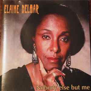 Elaine Delmar - Nobody Else But Me FLAC