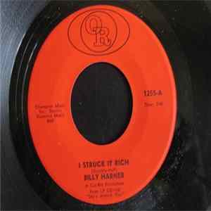 Billy Harner - I Struck It Rich / Watch Your Step FLAC