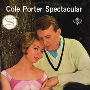 Cole Porter - Cole Porter Spectacular FLAC