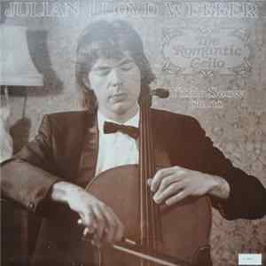 Julian Lloyd-Webber / Yitkin Seow - The Romantic Cello FLAC