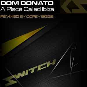 Dom Donato - A Place Called Ibiza FLAC