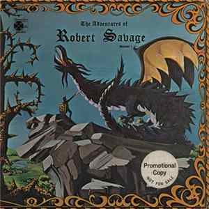 Robert Savage - The Adventures Of Robert Savage Volume 1 FLAC